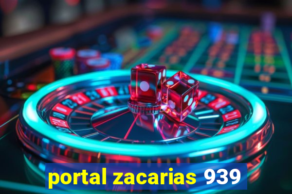 portal zacarias 939